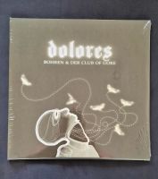 Bohren & der Club of Gore - Dolores 2xVinyl BRANDNEU Wandsbek - Hamburg Eilbek Vorschau