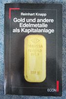Reinhart Knapp: Gold und andere Edelmetalle als Kapitalanlage Bremen - Hemelingen Vorschau