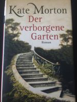 Der verborgene Garten Roman von Kate Morton neu Essen - Essen-Werden Vorschau