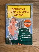 Buch Roman „Chantal tu ma die Oma winken“ Bayern - Gilching Vorschau