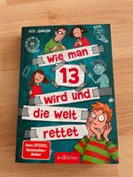 Wie man 13 wird und die Welt rettet Buch Saarland - Friedrichsthal Vorschau