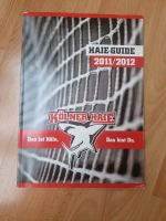 Kölner Haie Guide 2011/2012 Eishockey Köln - Bayenthal Vorschau