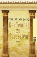 Der Tempel zu Jerusalem Taschenbuch von Christian Jacq Hessen - Neu-Isenburg Vorschau