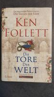 Die Tore der Welt von Ken Follett Baden-Württemberg - Bietigheim-Bissingen Vorschau