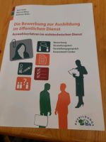 Die Bewerbung zur Ausbildung im öffentlichen Dienst: Auswahlverfa München - Pasing-Obermenzing Vorschau
