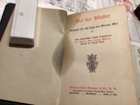 Sehr Altes Buch“bei der Mutter“, Jahr 1911, Gkaube, hl.Maria Bayern - Grafling Vorschau