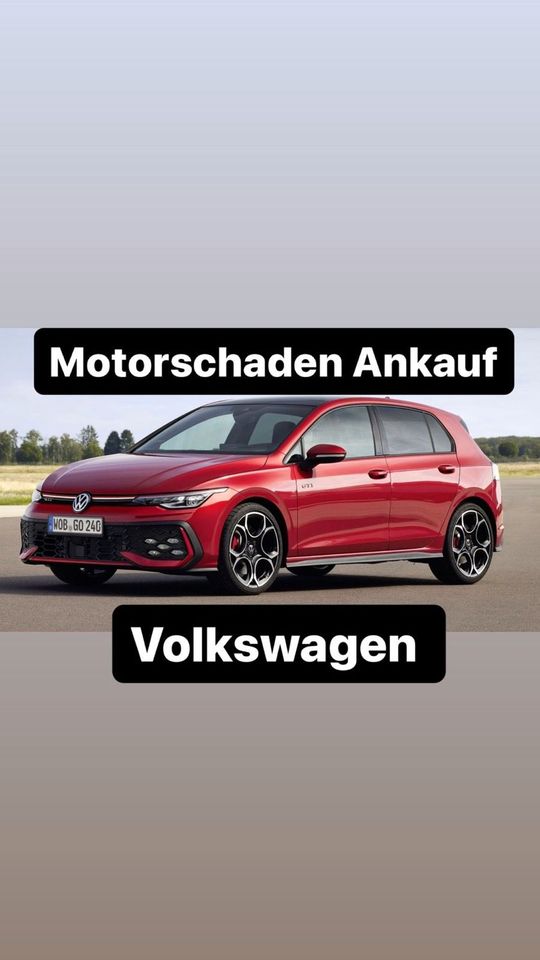 Motorschaden Ankauf VW Amarok Beetle Touareg Passat Passat CC in Ingolstadt