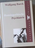 Homöopathische Psychiatrie ( W. Barck) Bayern - Alzenau Vorschau