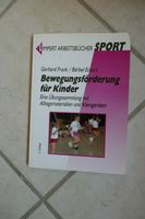 Verkaufe "Bewegungsförderung für Kinder" Köln - Rodenkirchen Vorschau