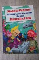 SparkofPhoenix ultimatives Handbuch für alle Minecrafter ab 12J. Leipzig - Thekla Vorschau