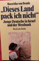 v. Benda.DIESES LAND PACK ICH NICHT.Deutsche in Israel u.Westbank Nordrhein-Westfalen - Wiehl Vorschau