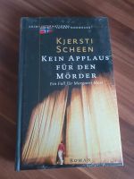 Kein Applaus für den Mörder - Kjersti Scheen Schleswig-Holstein - Kisdorf Vorschau