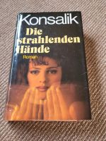 Buch konsalik Die strahlenden Hände Thüringen - Hildburghausen Vorschau
