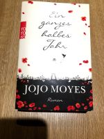 Jojo Moyes- Ein ganzes halbes Jahr - Liebesgeschichte/Roman Bochum - Bochum-Süd Vorschau