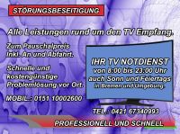 Kein Fernsehen Empfang, Kein Signal, Bild Störung TV Service Bremen - Huchting Vorschau