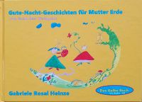 Buch mit CD "Gute-Nacht-Geschichten für Mutter Erde" Niedersachsen - Handeloh Vorschau