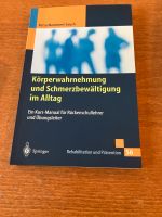 Buch „Körperwahrnehmung und Schmerzbewältigung“ Nordrhein-Westfalen - Neukirchen-Vluyn Vorschau