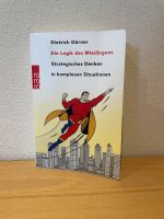 Logik des Misslingens - Strategisches Denken - Dörner Bayern - Eitensheim Vorschau