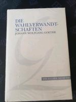 Die Wahlverwandtschaften Wolfgang Johann Goethe Schleswig-Holstein - Groß Vollstedt Vorschau