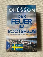 Das Feuer im Bootshaus Kristina Ohlsson Krimi Obergiesing-Fasangarten - Obergiesing Vorschau