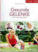 Gesund Gelenke Vital & beweglich bleiben Das Anti-Arthrose-Progra Niedersachsen - Oldenburg Vorschau