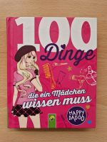 100 Dinge die ein Mädchen wissen muss Niedersachsen - Brome Vorschau