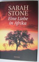 Eine Liebe in Afrika von Sarah Stone Parchim - Landkreis - Dobbertin Vorschau