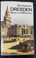 DRESDEN - Musen und Menschen * Max Seydewitz * DDR 1979 Dresden - Cotta Vorschau