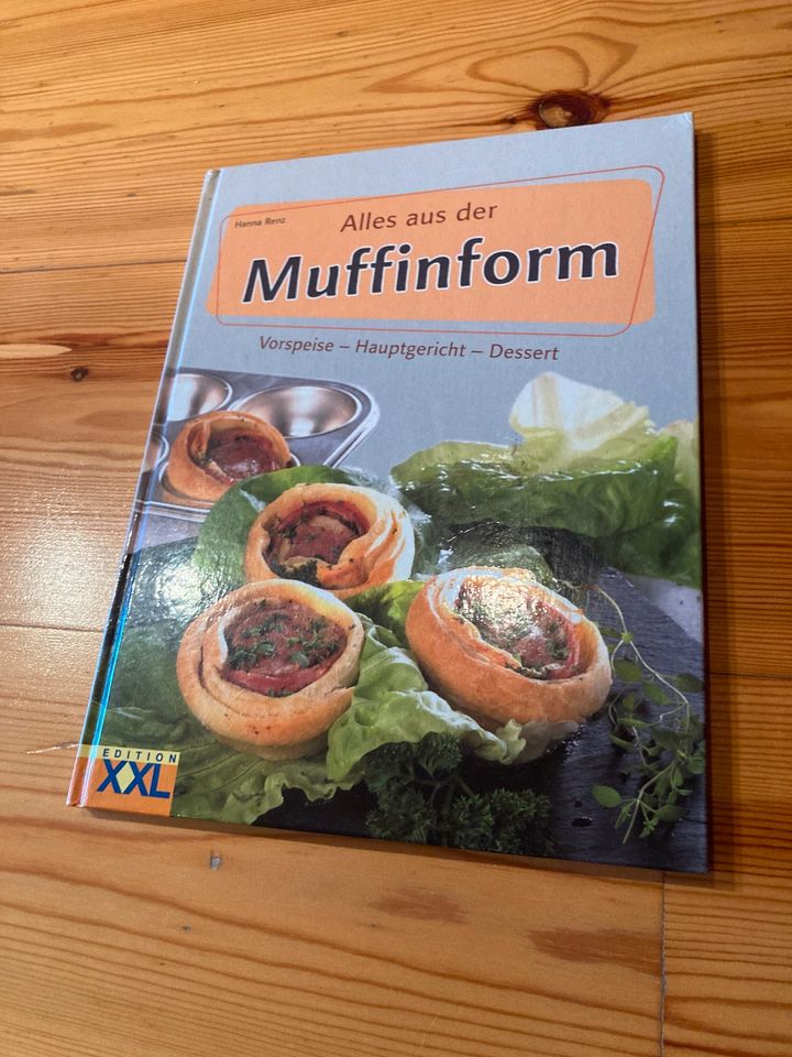 Alles aus der Muffinform Hanna Renz Kochbuch Backbuch 3 Gänge XXL in Pirmasens