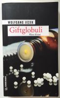 Wolfgang Jezek "Giftglobuli" - Taschenbuch Hamburg-Mitte - Hamburg St. Pauli Vorschau