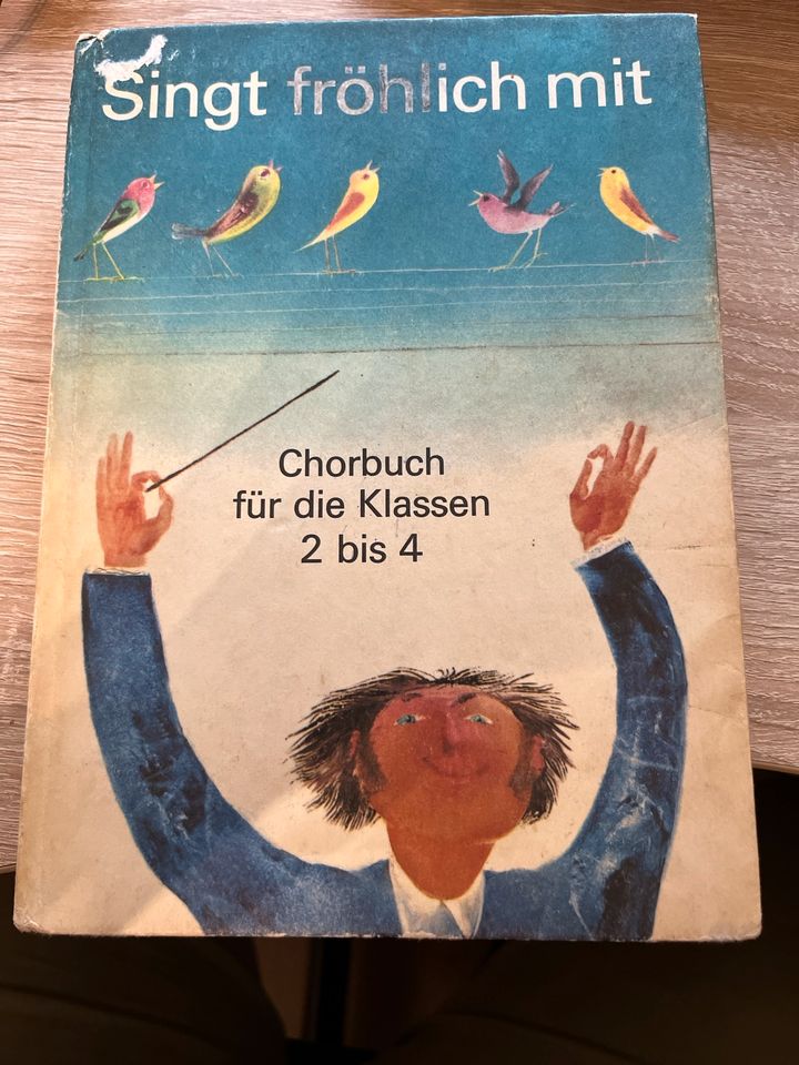 Singt fröhlich mit DDR Chor Schulbuch Schule in Großolbersdorf