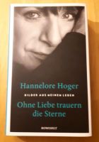 Hannelore Hoger, Ohne Liebe trauern die Sterne Bayern - Hausen Oberfr. Vorschau