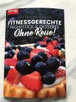 Fitnessgerechte Frühstücks & Desserts Fitness Kochbuch Bayern - Burgthann  Vorschau