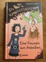 Die Vampirschwestern Eine Freundin… Franziska Gehm Antolin Rheinland-Pfalz - Langenlonsheim Vorschau