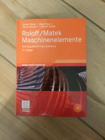 Roloff / Matek Maschinenelemente 19. Auflage Baden-Württemberg - Friedrichshafen Vorschau