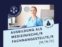 AUSBILDUNG - MFA (m/w/d) in 12555 Köpenick Berlin - Köpenick Vorschau