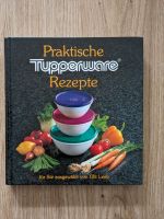 Kochbuch / Tupperware Praktische Rezepte Bayern - Roth Vorschau