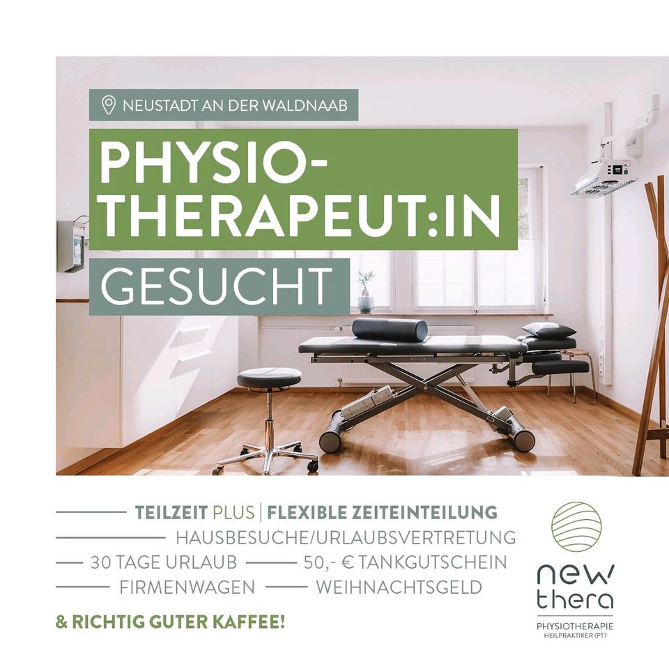Physiotherapeut:in m/w/d gesucht! in Neustadt a. d. Waldnaab