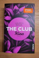 The Club - Kiss von Lauren Rowe, Roman Baden-Württemberg - Langenau Vorschau