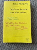 Tabea Mußgnug Nöchstes Semester wird alles anders… Rheinland-Pfalz - Mainz Vorschau