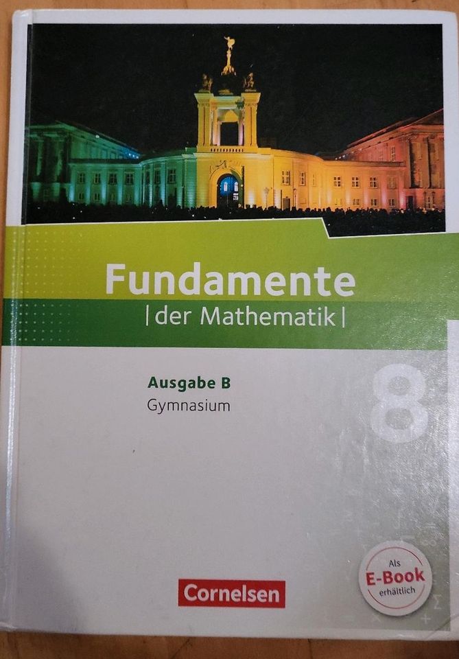 8 Fundamente der Mathematik  Ausgabe B Gymnasiums in Berlin