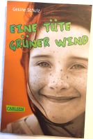 Eine Tüte grüner Wind von Gesine Schulz Bayern - Lenting Vorschau