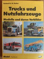 Trucks und Nutzfahrzeuge  - Modelle und deren Vorbilder Hannover - Nord Vorschau