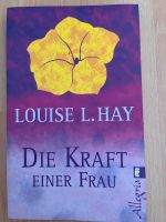 Louise L. hay „Die Kraft einer Frau“ Köln - Lindenthal Vorschau