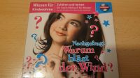 Wissen für Kinderohren Nachgefragt! Warum bläst der Wind? Hörbuch Nordrhein-Westfalen - Viersen Vorschau