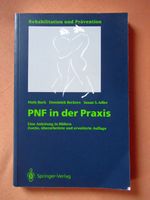 PNF in der Praxis von Buck,Beckers,Adler vom Springer Verlag Hannover - Herrenhausen-Stöcken Vorschau