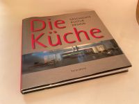 Die Küche, Geschichte, Kultur, Design. Rita Mielke Baden-Württemberg - Sindelfingen Vorschau