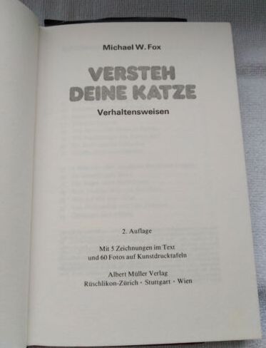 Verstehe Deine Katze Verhaltensweisen / Die Katze und du / Umgang in Trogen