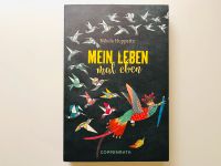 Mein Leben mal eben von Nikola Huppertz Berlin - Mitte Vorschau