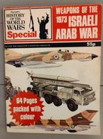 WEAPONS of 1973 ISRAELI ARAB WAR Purnell´s Wars History Special Nordrhein-Westfalen - Lemgo Vorschau